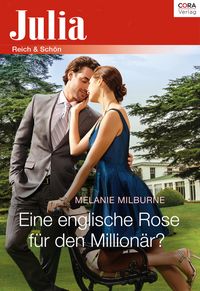 Produktbild: Eine englische Rose f&uuml;r den Million&auml;r?