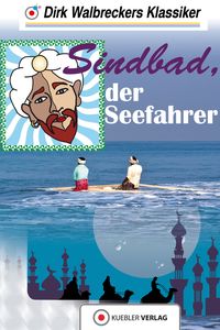 Bild vom Artikel Sindbad der Seefahrer vom Autor Dirk Walbrecker