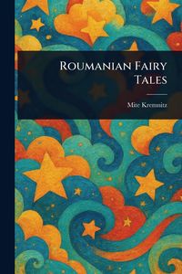 Produktbild: Roumanian Fairy Tales