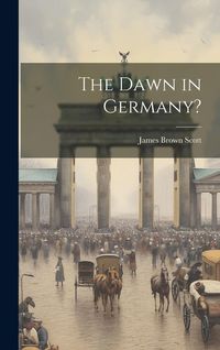 Produktbild: The Dawn in Germany?