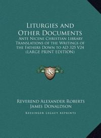 Produktbild: Liturgies and Other Documents