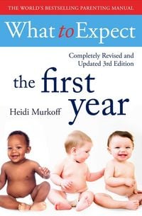 Produktbild: What To Expect The 1st Year [3rd Edition]
