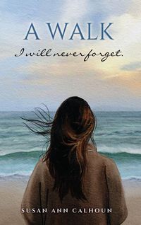 Produktbild: A walk I will never forget.