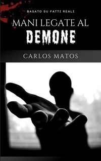 Produktbild: Mani legate al Demone