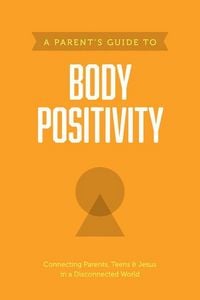 Produktbild: A Parent's Guide to Body Positivity