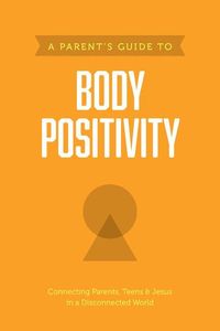 Bild vom Artikel A Parent's Guide to Body Positivity vom Autor Axis