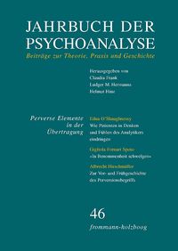 Produktbild: Jahrbuch der Psychoanalyse / Band 46: &rsaquo;Perverse Elemente in der &Uuml;bertragung&lsaquo;