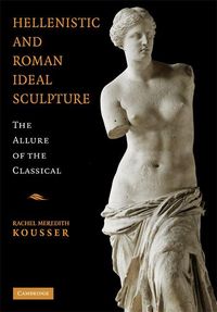 Produktbild: Hellenistic and Roman Ideal Sculpture