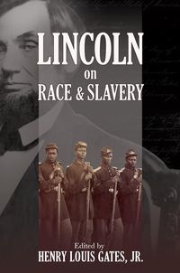 Produktbild: Lincoln on Race and Slavery