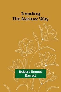 Produktbild: Treading the Narrow Way
