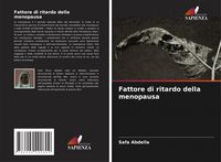 Produktbild: Fattore di ritardo della menopausa