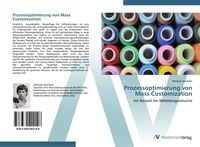 Produktbild: Prozessoptimierung von Mass Customization