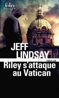 Produktbild: Riley s'attaque au Vatican : thriller
