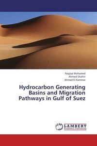 Produktbild: Mohamed, N: Hydrocarbon Generating Basins and Migration Path