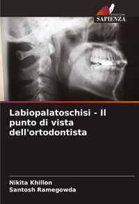 Produktbild: Labiopalatoschisi - Il punto di vista dell'ortodontista