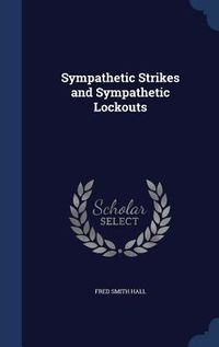 Produktbild: Sympathetic Strikes and Sympathetic Lockouts