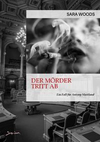 Produktbild: Der M&ouml;rder Tritt Ab - ein Fall f&uuml;r Antony Maitland
