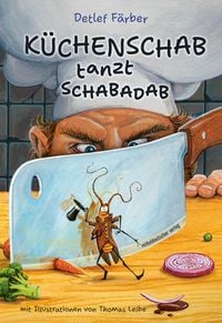 Produktbild: K&uuml;chenschab tanzt Schabadab