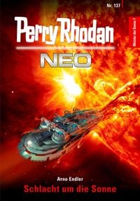 Produktbild: Perry Rhodan Neo 137: Schlacht um die Sonne