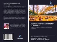 Produktbild: Koolwaterstofafbrekende Schimmels
