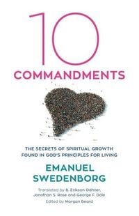 Produktbild: Ten Commandments - The Secrets of Spiritual Growth Found in God`s Principles for Living