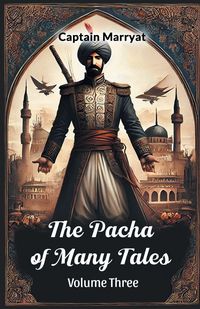 Produktbild: The Pacha of Many Tales Volume Three