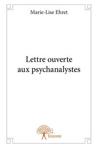 Produktbild: Lettre ouverte aux psychanalystes