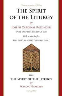 Produktbild: The Spirit of the Liturgy -- Commemorative Edition