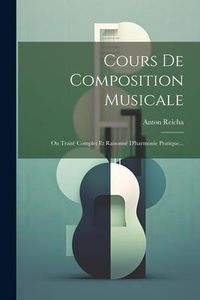 Produktbild: Cours De Composition Musicale