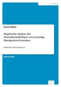 Produktbild: Empirische Analyse der Nutzerfreundlichkeit von Learning Management-Systemen
