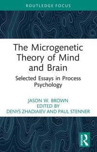 Produktbild: The Microgenetic Theory of Mind and Brain