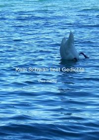 Produktbild: Kein Schwan liest Gedichte