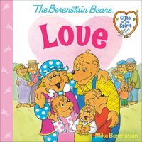 Produktbild: Love (Berenstain Bears Gifts of the Spirit)