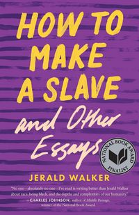 Produktbild: How to Make a Slave and Other Essays