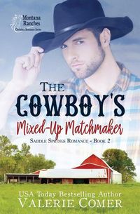 Produktbild: The Cowboy's Mixed-Up Matchmaker