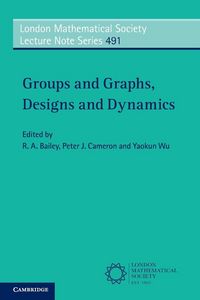 Produktbild: Groups and Graphs, Designs and Dynamics