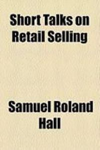 Produktbild: Short Talks on Retail Selling
