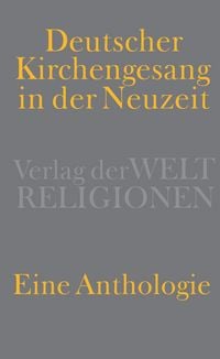 Produktbild: Deutscher Kirchengesang in der Neuzeit