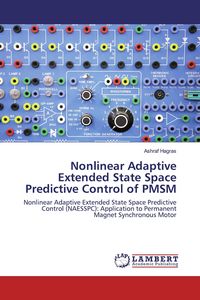 Produktbild: Nonlinear Adaptive Extended State Space Predictive Control of PMSM