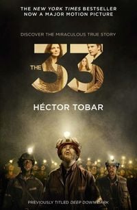 Produktbild: The 33 (Now a major motion picture - previously titled Deep Down Dark)