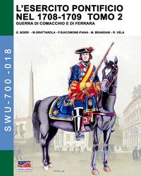 Produktbild: L'esercito pontificio nel 1708-1709 - Tomo 2