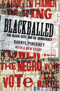 Produktbild: Blackballed: The Black Vote and US Democracy