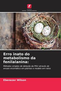 Produktbild: Erro inato do metabolismo da fenilalanina: