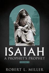 Produktbild: Isaiah-- A Prophet's Prophet Vol. 2