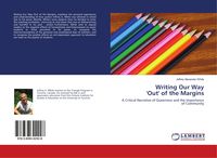 Produktbild: Writing Our Way 'Out' of the Margins