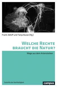 Produktbild: Welche Rechte braucht die Natur?