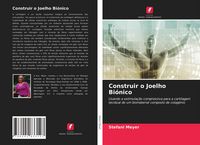 Produktbild: Construir o Joelho Bi&oacute;nico
