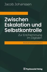 Produktbild: Zwischen Eskalation und Selbstkontrolle