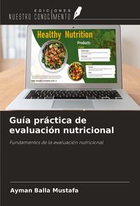 Produktbild: Gu&iacute;a pr&aacute;ctica de evaluaci&oacute;n nutricional