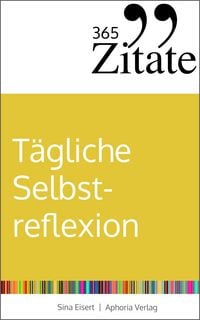 Produktbild: 365 Zitate f&uuml;r t&auml;gliche Selbstreflexion